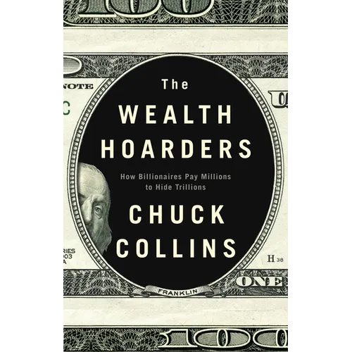 The Wealth Hoarders: How Billionaires Pay Millions to Hide Trillions