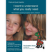 I want to understand what you really need: Nonviolent Communication with children