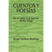 Cuentos Y Poesías: de un país que llaman PURA VIDA