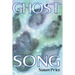 Ghost Song