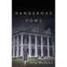 Dangerous Vows