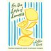 For the Love of Lemons: Italian-Inspired, Sweet and Savoury Recipes