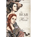 The Bear & the Rose