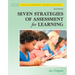 Seven Strategies of Assessment for Learning [With CDROM]