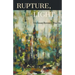 Rupture, Light