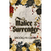 Malice and Surrender Special Edition