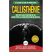 Callisthénie: Guide du Débutants pour la musculation au Poids du Corps - Le Défi et Plan d'Action 30 Jours "Dieu Grec" pour le renforcement musculaire