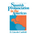 Spanish Pronunciation in the Americas