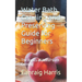 Water Bath Canning and Preserving Guide for Beginners: The Basics of Water Bath Canning