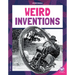 Weird Inventions