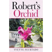 Robert's Orchid