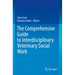 The Comprehensive Guide to Interdisciplinary Veterinary Social Work