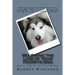 Mourning the Loss of Your Favorite Dog: Mourning the Loss of Your Favorite Dog