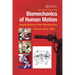 Biomechanics of Human Motion: Applications in the Martial Arts, Second Edition