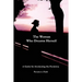 The Woman Who Dreams Herself