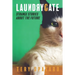 Laundrygate: Strange Stories About the Future