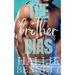 The Brother Bias