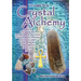 Crystal Alchemy