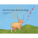 Can You Hear the Cows Sing?