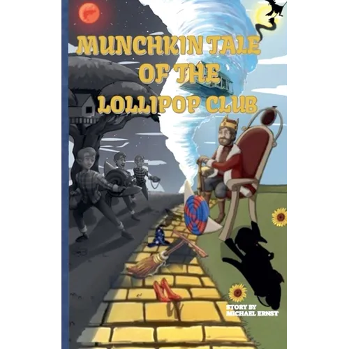 Munchkin's Tale of The Lollipop Club