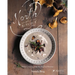 North Wild Kitchen: Home Cooking from the Heart of Norway