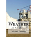Weather: An Act of Man