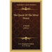 The Quest Of The Silver Fleece: A Novel (1911)