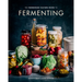 The Farmhouse Culture Guide to Fermenting: Crafting Live-Cultured Foods and Drinks with 100 Recipes from Kimchi to Kombucha[a Cookbook]