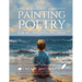 Painting Poetry For All Earth's Children