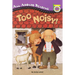 Too Noisy!
