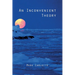 An Inconvenient Theory: Of Ice Ages and Lost Civilizations