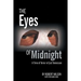 The Eyes of Midnight: A Time of Terror in East Tennessee