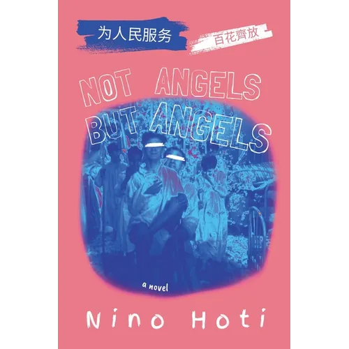 Not Angels But Angels