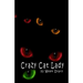 Crazy Cat Lady: 52 Week Diary