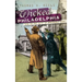 Wicked Philadelphia: Sin in the City of Brotherly Love