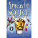 Smoked by Scotch