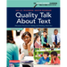 Quality Talk about Text: Discussion Practices for Talking and Thinking about Text