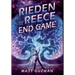 Rieden Reece and the End Game: A Middle-Grade Sci-Fi Adventure