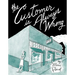 The Customer Is Always Wrong