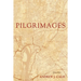 Pilgrimages: Poems