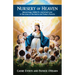 Nursery of Heaven: Miscarriage, Stillbirth, and Infant Loss in the Lives of the Saints and Today's Parents