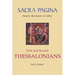 Sacra Pagina: First and Second Thessalonians