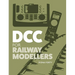 DCC for Railway Modellers