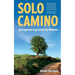 Solo Camino: An Empowering Guide for Women