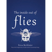 The Inside Out of Flies