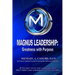 Magnus Leadership: Greatness with Purpose