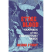 Stage Blood: Vampires of the 19th Century Stage