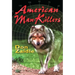American Man-Killers: True Stories of a Dangerous Wilderness