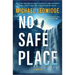 No Safe Place: A Thriller