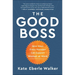 The Good Boss: 9 Ways Every Manager Can Support Women at Work